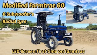 Modified Farmtrac 60/ LED Screen 🔥first time on farmtrac/6 Subwoofer’s / Radial tyre