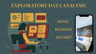 Exploratory Data Analysis----Hotel Booking Dataset