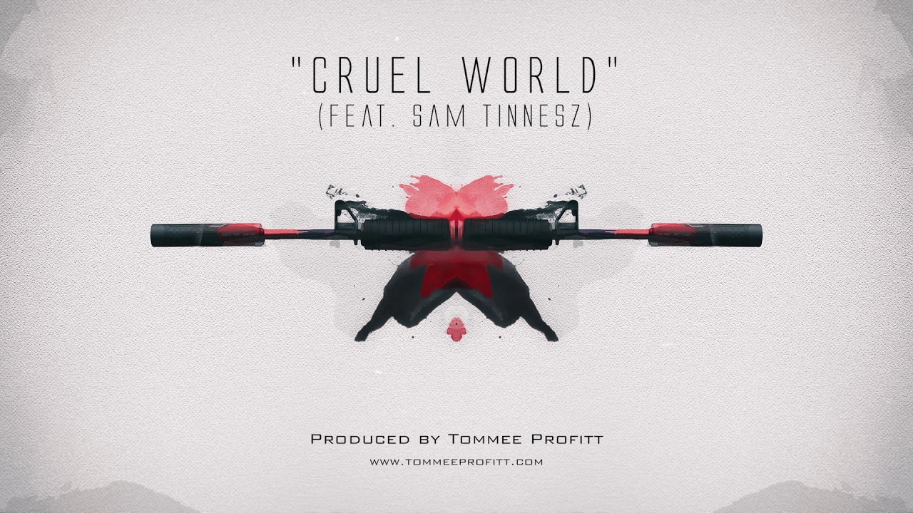 Cruel World (feat. Sam Tinnesz) - Tommee Profitt 
