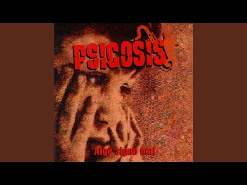 Psicosis — La Guerra Sucia