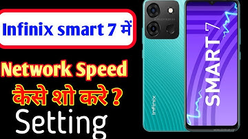 Infinix smart 7 me net speed kaise show kare/ how to show net speed in infinix smart 7 me //