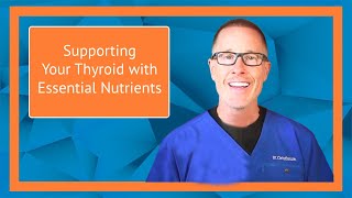 Thyroid Health: The Nutrients You NEED