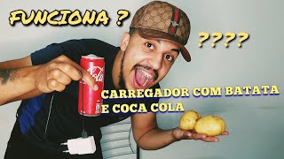 Carregando O Celular Com Batata E Coca-Colafunciona?