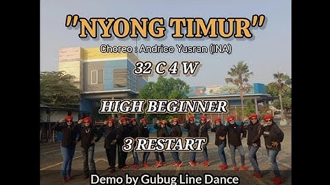Nyong  Timur Line Dance  Choreographer Andrico Yusran { INA }Demo by GLDC