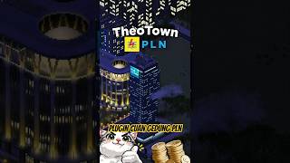 PLUGIN CUAN TERBARU GEDUNG PLN DI THEOTOWN! #shorts