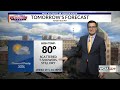 Jacob: "Storms return tonight"