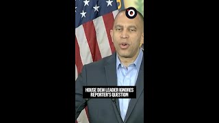 Hakeem Jeffries ignores reporter's question about government 'showdown'