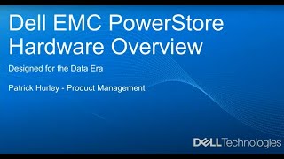 Dell EMC PowerStore:  Hardware Overview