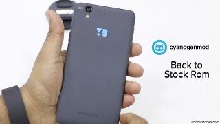 YU Yureka Back to Stock Rom(Kitkat) from Custom Rom(Kitkat) Tutorial - Cyanogenmod