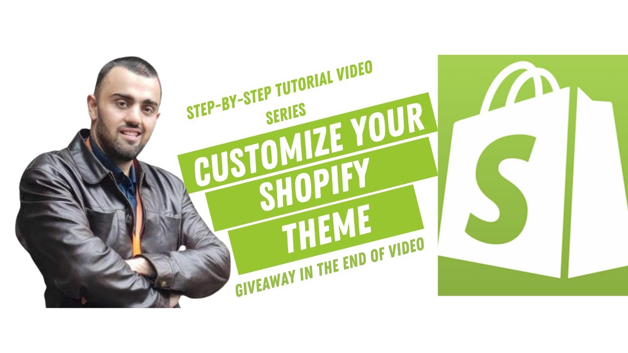 Shopify Tutorial 2021: How to Customize your Shopify Theme and Add your ...