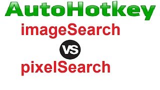 autohotkey imageSearch VS pixelSearch, which is the faster screenshot 3