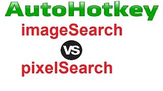 autohotkey imageSearch VS pixelSearch, which is the faster screenshot 5