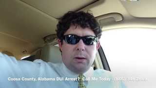 Coosa County, Alabama DUI Lawyer - Attorney for Coosa County, AL DUI Arrest