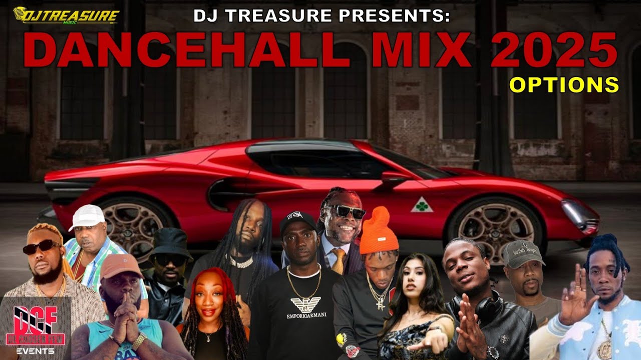 Dancehall Mix 2025 | OPTIONS - Masicka, Vybz Kartel, Nigy Boy | DJ Treasure Dancehall Mix 2025 | OPTIONS - Masicka, Vybz Kartel, Nigy Boy | DJ Treasure