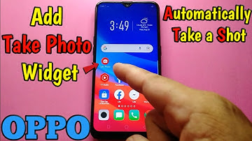 How to Add Take Photo Widget in Oppo A5s
