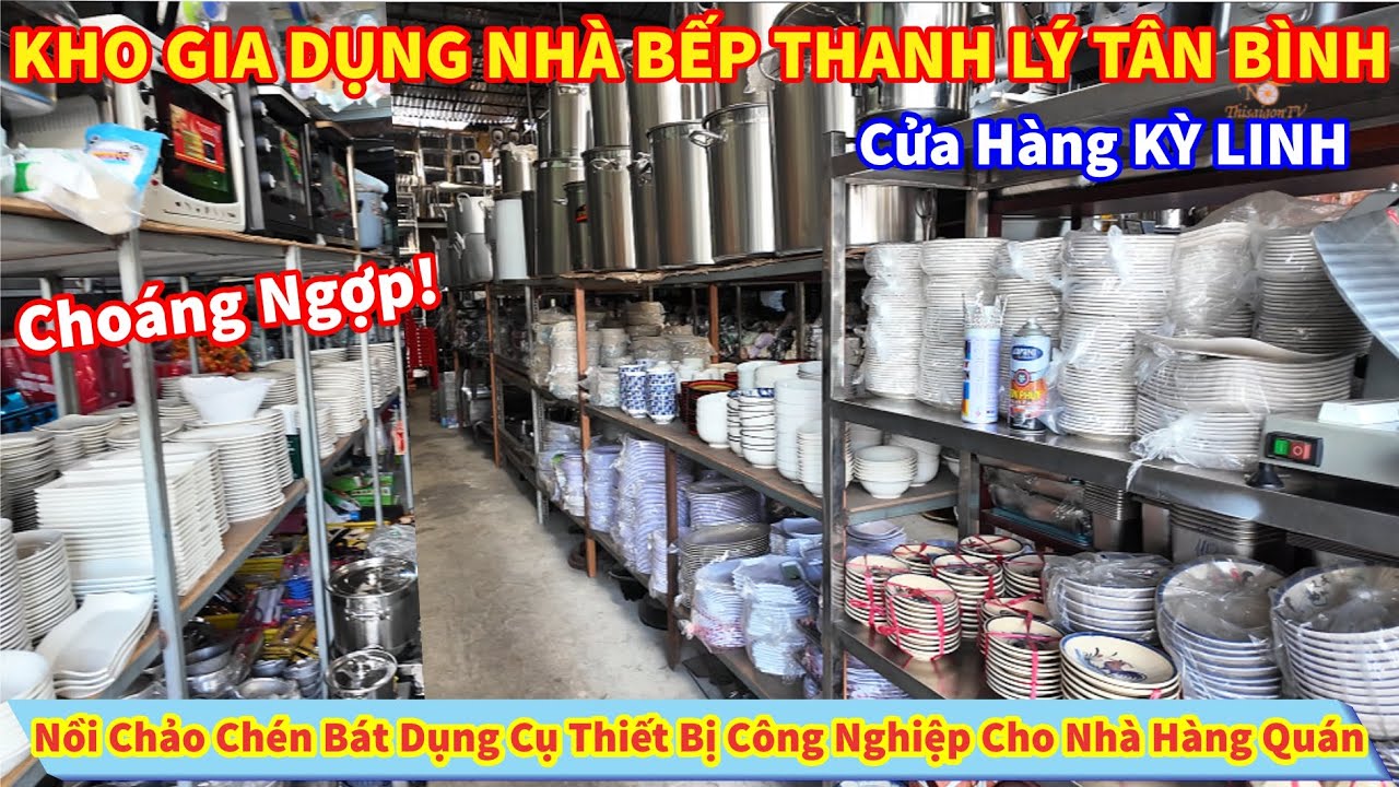 Choáng Ngợp! Sỉ Lẻ KHO GIA DỤNG NHÀ BẾP THANH LÝ Nồi Chảo Chén Bát Dụng Cụ Công Nghiệp Nhà Hàng Quán