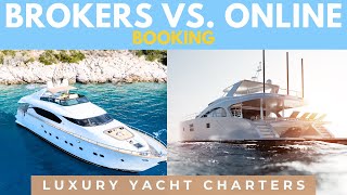 Booking a Yacht Charter With a Single Click... Or Not?