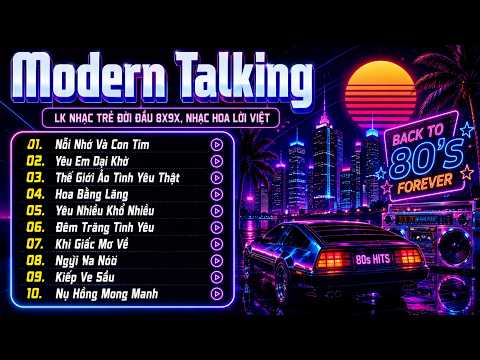 Liên Khúc Nhạc Hoa Lời Việt Disco Modern TalKing - Đỉnh Cao Disco Hải Ngoại Một Thời Huyền Thoại