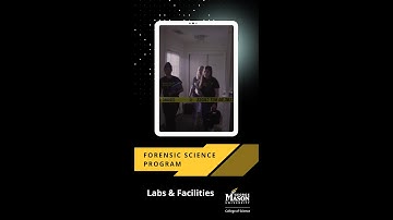 George Mason University Forensic Science Labs & Facilities
