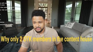 Nick Explain Theres Only 2 Otk Members Living In The Otk Content House