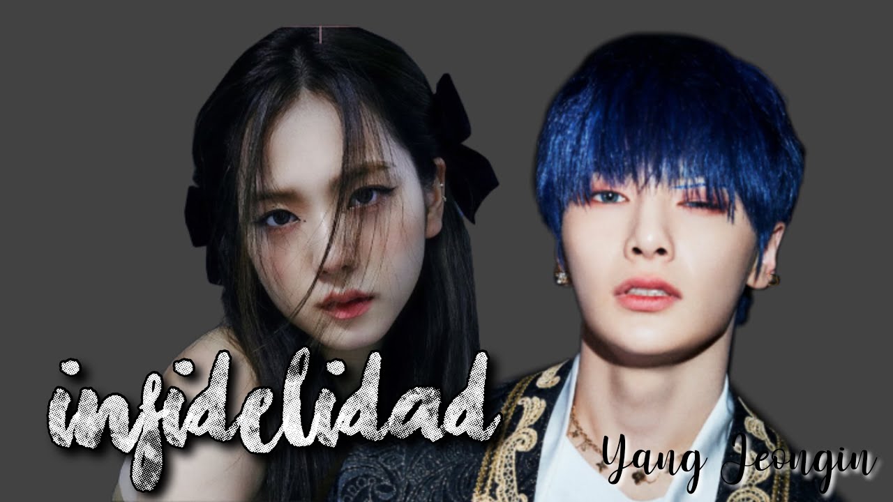 IMAGINA CON I.N (cap. único) ✨INFIDELIDAD✨