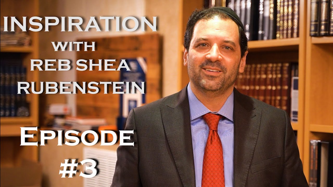 Inspiration with Reb Shea Rubenstein. (Ep.3)