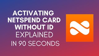 How To Activate Netspend Card Without ID? (2024)