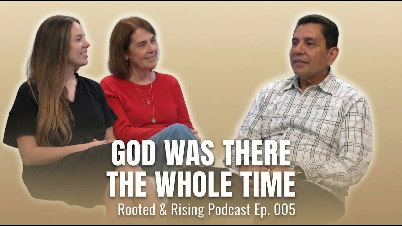 God Was There the Whole Time | Rooted & Rising Podcast