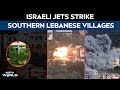Israeli Jets Strike Southern Lebanese Villages