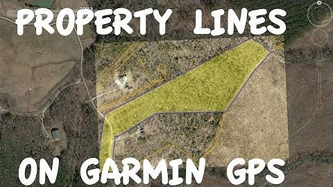 Garmin GPS Property Lines from Google Earth with Garmin BaseCamp