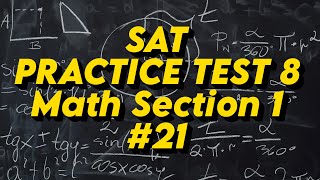 SAT Practice Test 8: Math Section 1: Question 21. Exponential function f f(1) is k coefficient base