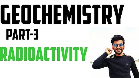 Geochemistry lecture part-3