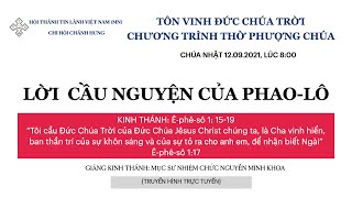 HTTL CHÁNH HƯNG - Chương Trình Thờ Phượng Chúa - 12/09/2021