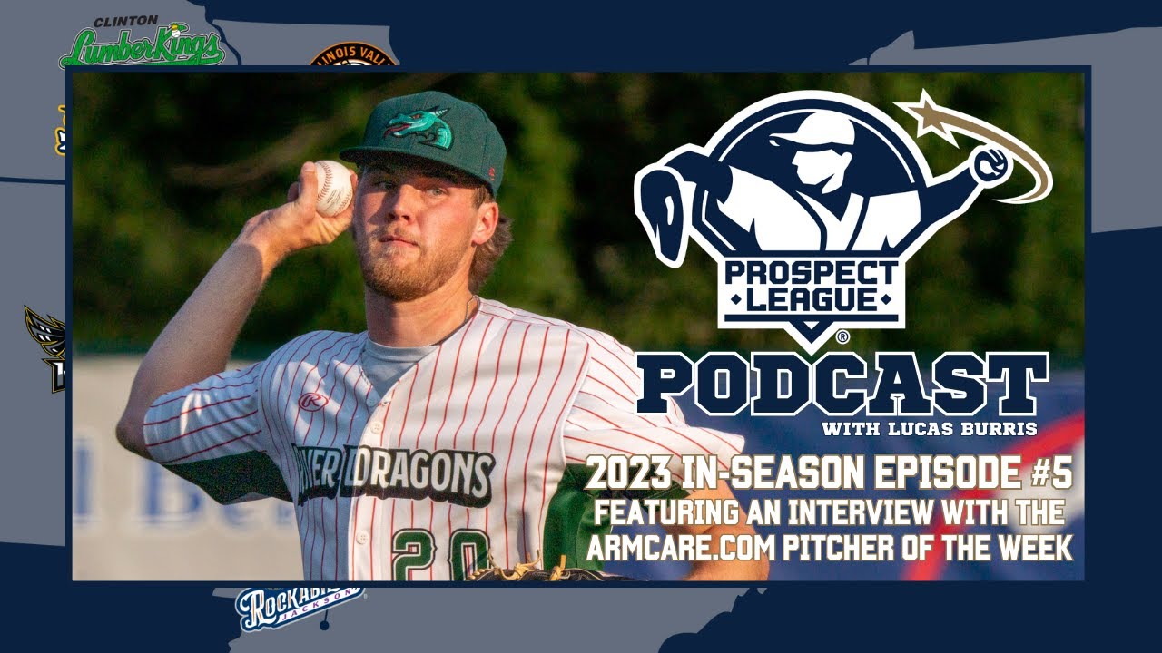 Prospect League Podcast 2023 In-Season Episode #5 - Featuring Kyle Athmer