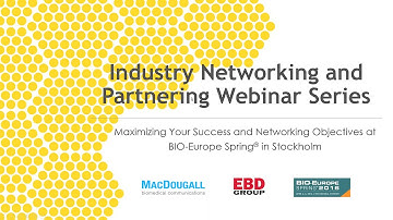 Maximizing Your Success and Networking Objectives at the BIO-Europe Spring® Conference in Stockholm