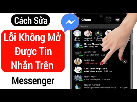 Cách Sửa Lỗi Không Mở Được Tin Nhắn Trên Messenger | Sửa Messenger Không Mở Tin Nhắn