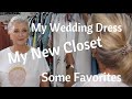Here's My New Closet !!!!  See My Wedding Dress and More Favorites 👗OVER  70~
