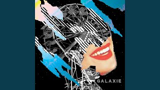 Video thumbnail of "Galaxie - À demain peut-être"
