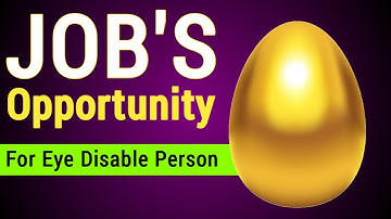 Low Vision Disability Benefits In India | Job