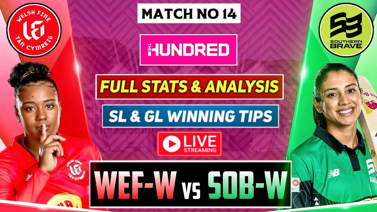WEF vs SOB Live WEF W vs SOB W Dream 11 Team of Today Match YouTube