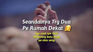 Story Wa  Andai Saja  Aryamodeongleyla 2020