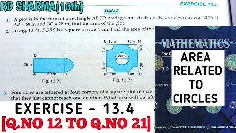 RD SHARMA CLASS 10 AREA RELATED TO CIRCLES  EXERCISE -13.4 [Q.NO 12 TO 21] MATH FEAR | CHAPTER 13