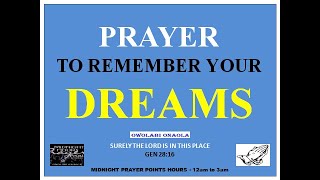 Prayer To Remember Your Dreams - Owolabi Onaola