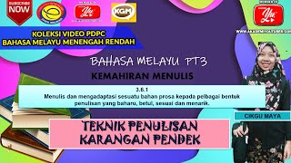 BAHASA MELAYU PT3 I KEMAHIRAN MENULIS I TEKNIK PENULISAN KARANGAN PENDEK