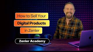 📝 How to Sell Digital Products in Zenler: Downloads, Templates, AI Prompts, Toolkits &amp; Mini-Courses