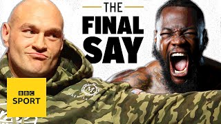 Fury v Wilder III: 'Fury will go down as Britain's best ever Heavyweight' | The Final Say