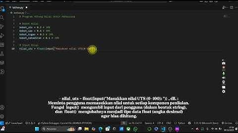PROGRAM MENGHITUNG NILAI AKHIR MAHASISWA, NAMA : ADINDA A.M.T.P, NIM : 240304046