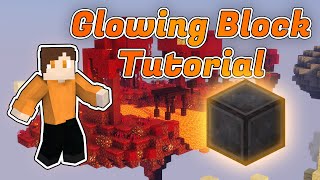 Glowing block tutorial