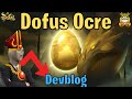 DOFUS OCRE : LE DOFUS A 10 MILLIONS ? - DEVBLOG ET SPÉCULATION