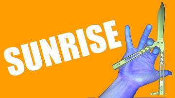 Balisong Tutorial - (Sunrise) - Advanced #25